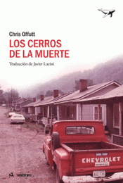 Cover Image: LOS CERROS DE LA MUERTE