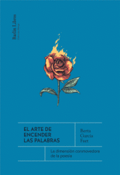 Cover Image: EL ARTE DE ENCENDER LAS PALABRAS