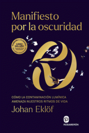 Cover Image: MANIFIESTO POR LA OSCURIDAD