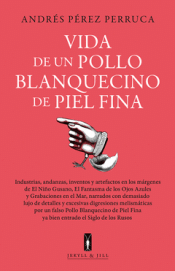 Cover Image: VIDA DE UN POLLO BLANQUECINO DE PIEL FINA