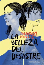 Cover Image: LA BELLEZA DEL DESASTRE