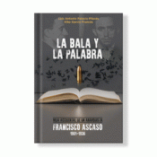 Cover Image: LA BALA Y LA PALABRA