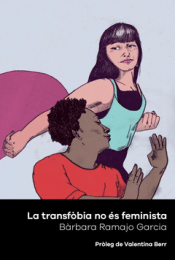 Cover Image: LA TRANSFÒBIA NO ÉS FEMINISTA