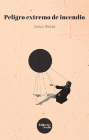 Cover Image: PELIGRO EXTREMO DE INCENDIO