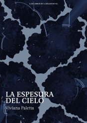 Cover Image: LA ESPESURA EN EL CIELO