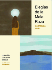 Cover Image: ELEGÍAS DE LA MALA RAZA