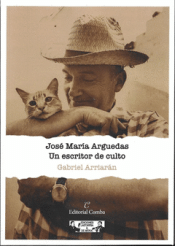 Cover Image: JOSÉ MARÍA ARGUEDAS UN ESCRITOR DE CULTO