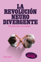 Cover Image: LA REVOLUCIÓN NEURODIVERGENTE