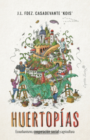 Cover Image: HUERTOPIAS