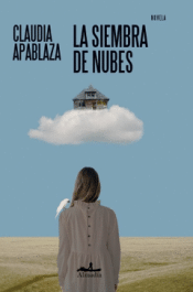 Cover Image: LA SIEMBRA DE NUBES