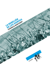 Cover Image: LA REBELIÓN DE LOS SIERVOS