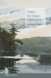 Cover Image: ENTRE LAS HOJAS ESCONDIDO