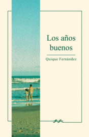 Cover Image: LOS AÑOS BUENOS