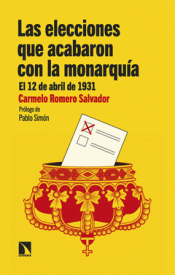 Cover Image: LAS ELECCIONES QUE ACABARON CON LA MONARQUÍA