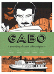 Imagen de cubierta: GABO. MEMORIAS DE UNA VIDA MÁGICA