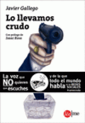 Imagen de cubierta: LO LLEVAMOS CRUDO