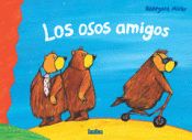 Imagen de cubierta: LOS OSOS AMIGOS