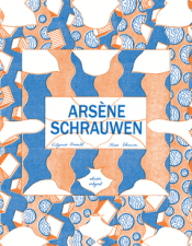 Cover Image: ARSÈNE SCHRAUWEN