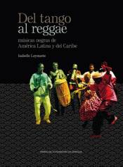 Imagen de cubierta: DEL TANGO AL REGGAE