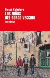 Imagen de cubierta: LOS NIÑOS DEL BORGO VECCHIO