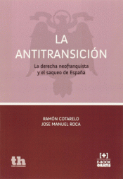 Imagen de cubierta: LA ANTITRANSICION