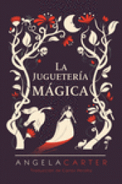 Imagen de cubierta: LA JUGUETERÍA MÁGICA