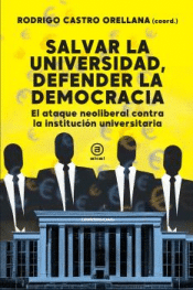 Cover Image: SALVAR LA UNIVERSIDAD, DEFENDER LA DEMOCRACIA