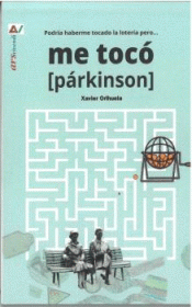 Cover Image: ME TOCÓ {PÁRKINSON}