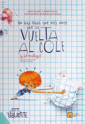 Cover Image: NO HAY NADA QUE MÁS MOLE QUE LA VUELTA AL COLE