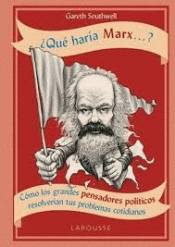 Imagen de cubierta: ¿QUÉ HARÍA MARX...?