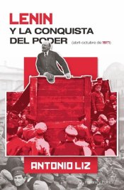 Cover Image: LENIN Y LA CONQUISTA DEL PODER- ABRIL-OCTUBRE DE 1917