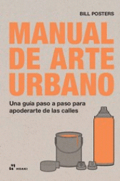 Imagen de cubierta: MANUAL DE ARTE URBANO