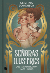 Imagen de cubierta: SEÑORAS ILUSTRES