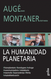 Imagen de cubierta: LA HUMANIDAD PLANETARIA