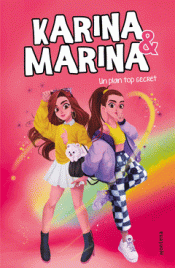 Cover Image: UN PLAN TOP SECRET (KARINA & MARINA 6)