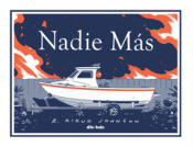 NADIE MÁS Cover Image: NADIE MÁS