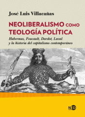 Imagen de cubierta: NEOLIBERALISMO COMO TEOLOGÍA POLÍTICA