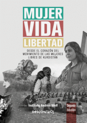 Imagen de cubierta: MUJER, VIDA, LIBERTAD