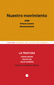 Cover Image: NUESTRO MOVIMIENTO. CINE. FUTURE LOVERS. RENACIMIENTO