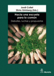 Cover Image: HACIA UNA ESCUELA PARA LO COMÚN. DEBATES, LUCHAS Y PROPUESTAS