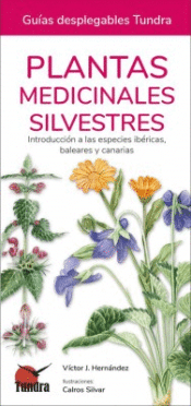 PLANTAS MEDICINALES SILVESTRES Cover Image: PLANTAS MEDICINALES SILVESTRES