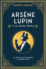 Cover Image: ARSÈNE LUPIN Y LA AGUJA HUECA