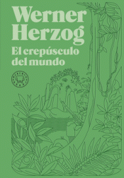 Cover Image: EL CREPÚSCULO DEL MUNDO