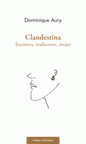 Cover Image: CLANDESTINA