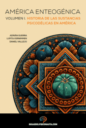 Cover Image: AMÉRICA ENTEOGÉNICA, VOLUMEN I