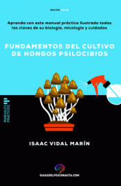 Cover Image: FUNDAMENTOS DEL CULTIVO DE HONGOS PSILOCIBIOS