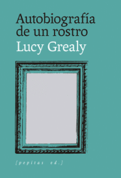 Cover Image: AUTOBIOGRAFÍA DE UN ROSTRO