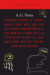 Cover Image: PERSECUCIÓN Y ASESINATO DEL REY DE LOS RATONES REPRESENTADA POR EL CORO DE LAS C