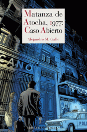 Cover Image: MATANZA DE ATOCHA, 1977: CASO ABIERTO