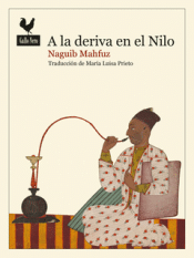 Cover Image: A LA DERIVA EN EL NILO